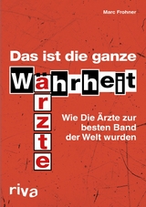 Das ist die ganze Wahrheit - Marc Frohner