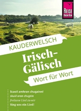 Reise Know-How Sprachführer Irisch-Gälisch - Wort für Wort: Kauderwelsch-Band 90 - Lars Kabel