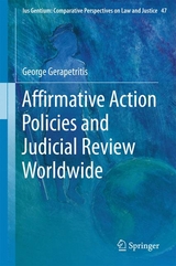 Affirmative Action Policies and Judicial Review Worldwide - George Gerapetritis