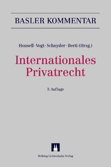 Internationales Privatrecht (IPRG) - Marc Amstutz, Eva Bachofner, Stephen V. Berti (†), Lukas Bopp, Gerald Brei, Alexander Brunner, Urs Bürgi, Maurice Courvoisier, Robert K. Däppen, Felix Dasser, Lorenz Droese, Stefan Eberhard, Pius Fisch, Simone Fuchs, Andreas Furrer, Simon Gabriel, Thomas Geiser, Ramin Silvan Gohari, Dieter Gränicher, Pascal Grolimund, Sonja Hauser, Daniel Hochstrasser, Monique Jametti Greiner, Gion Jegher, Cesare Jermini, Pierre A. Karrer, Melanie Krüsi, Peter V. Kunz, Thomas Legler, Manuel Liatowitsch, Ramon Mabillard, Monica Mächler, Delphine Pannatier Kessler, Paolo Michele Patocchi, Wolfgang Peter, Daniel C. Pfiffner, Stefanie Pfisterer, Rodrigo Rodriguez, Katja Roth Pellanda, Adrian Rufener, Matthias Scherer, Michael E. Schneider, Anton K. Schnyder, Markus Schott, Ivo Schwander, Robert P. Umbricht, David Urwyler, David Vasella, Nedim Peter Vogt, Andreas von Planta, Markus Wang, Rolf Watter, Catherine Westenberg, Markus Wirth, Susanne Wolf-Mettier