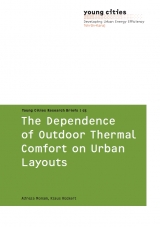 The Dependence of Outdoor Thermal Comfort on Urban Layouts - Alireza Monam,  Rückert Klaus