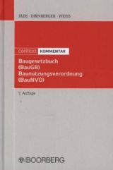 Baugesetzbuch (BauGB) Baunutzungsverordnung (BauNVO) - Jäde, Henning; Dirnberger, Franz; Weiß, Josef