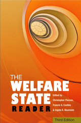 The Welfare State Reader - Pierson, Christopher; Castles, Francis G.; Naumann, Ingela K.