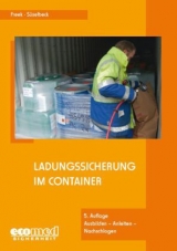 Ladungssicherung im Container - Joachim Freek, Gerhard Süselbeck