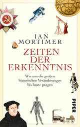 Zeiten der Erkenntnis -  Ian Mortimer