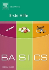 BASICS Erste Hilfe - Tobias Matreitz
