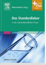Das Standardlabor in der naturheilkundlichen Praxis - 
