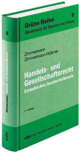 Handels- und Gesellschaftsrecht - Reimar Zimmermann, Petra Zimmermann-Hübner