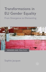 Transformations in EU Gender Equality - Sophie Jacquot