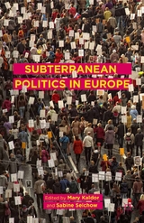Subterranean Politics in Europe - 