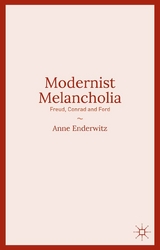 Modernist Melancholia -  Anne Enderwitz