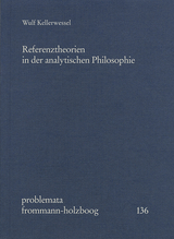 Referenztheorien in der analytischen Philosophie - Wulf Kellerwessel