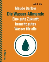 Die Wasser-Allmende - Maude Barlow