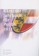 Kärntner Jahrbuch für Politik 2011 - Karl Anderwald; Peter Filzmaier; Karl Hren