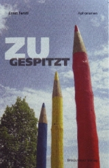 ZUGESPITZT - Ernst Ferstl