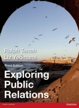 Exploring Public Relations - Tench, Ralph; Yeomans, Liz