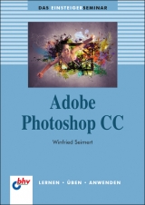 Adobe Photoshop CC - Winfried Seimert