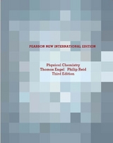 Physical Chemistry: Pearson New International Edition - Engel, Thomas; Reid, Philip