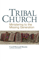 Tribal Church -  Carol Howard Merritt