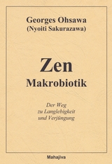 Zen Makrobiotik - Georges Ohsawa