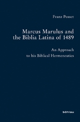 Marcus Marulus and the Biblia Latina of 1489 - Franz Posset