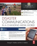 Disaster Communications in a Changing Media World - Haddow, George; Haddow, Kim S