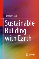 Sustainable Building with Earth - Horst Schroeder