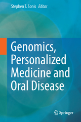 Genomics, Personalized Medicine and Oral Disease - 