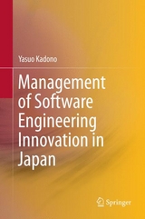 Management of Software Engineering Innovation in Japan -  Yasuo Kadono
