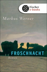 Froschnacht -  Markus Werner