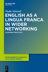 English as a Lingua Franca in Wider Networking - Paola Vettorel