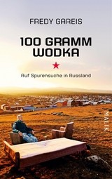 100 Gramm Wodka - Fredy Gareis