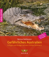 Gefährliches Australien - Barkhausen, Barbara