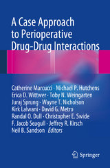 Case Approach to Perioperative Drug-Drug Interactions - 