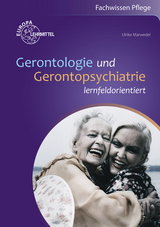 Gerontologie und Gerontopsychiatrie - Ulrike Marwedel