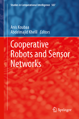 Cooperative Robots and Sensor Networks - 