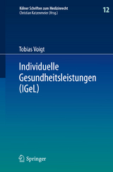 Individuelle Gesundheitsleistungen (IGeL) - Tobias Voigt