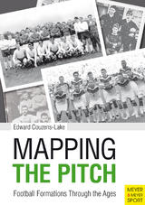 Mapping the Pitch - Edward Couzens-Lake