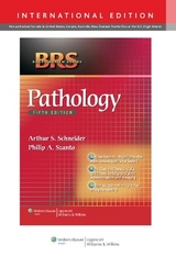 BRS Pathology, 5/e International Edition - Schneider, Arthur S; Szanto, Philip A.