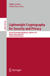 Lightweight Cryptography for Security and Privacy - 