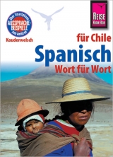 Reise Know-How Sprachführer Spanisch für Chile - Wort für Wort - Witfeld, Enno