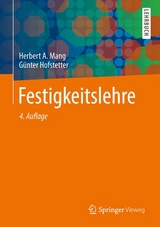 Festigkeitslehre - Herbert A. Mang, Günter Hofstetter