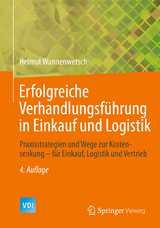 Erfolgreiche Verhandlungsführung in Einkauf und Logistik - Wannenwetsch, Helmut