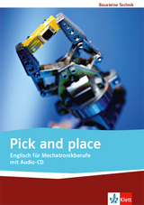 Pick and Place. Englisch für Mechatronikberufe - 