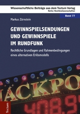 Gewinnspielsendungen und Gewinnspiele im Rundfunk - Markus Zürnstein