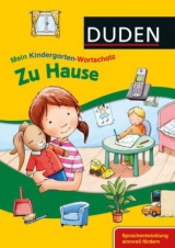 Mein Kindergarten-Wortschatz - Zu Hause - Braun, Christina