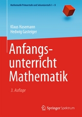 Anfangsunterricht Mathematik - Padberg, Friedhelm; Hasemann, Klaus; Gasteiger, Hedwig