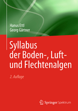 Syllabus der Boden-, Luft- und Flechtenalgen - Ettl, Hanuš; Gärtner, Georg