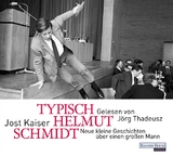 Typisch Helmut Schmidt - Jost Kaiser