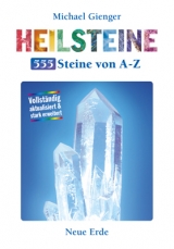 Heilsteine - 555 Steine von A-Z - Gienger, Michael